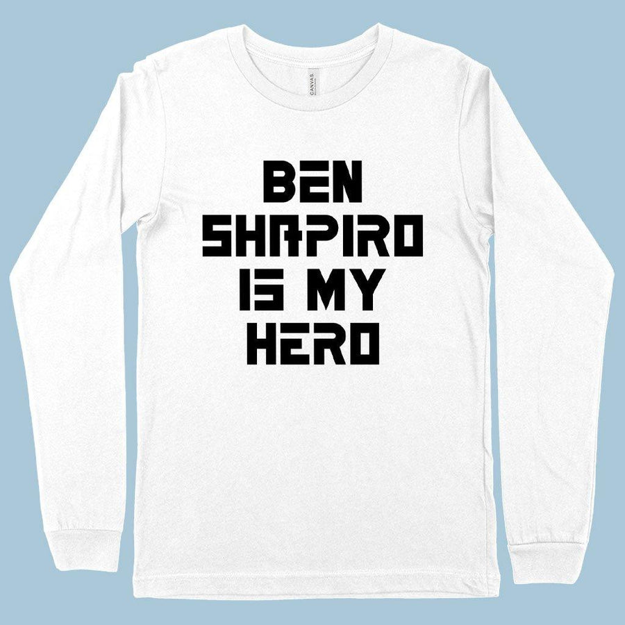 Ben Shapiro Is My Hero Long Sleeve T-Shirt - Ben Shapiro T-Shirt - Ben Shapiro Merchandise - Trendha